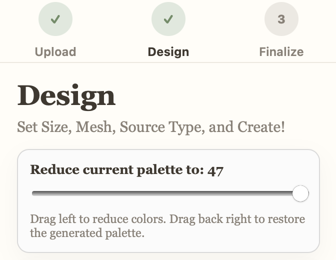 The Design step, showing the Reduce current palette slider